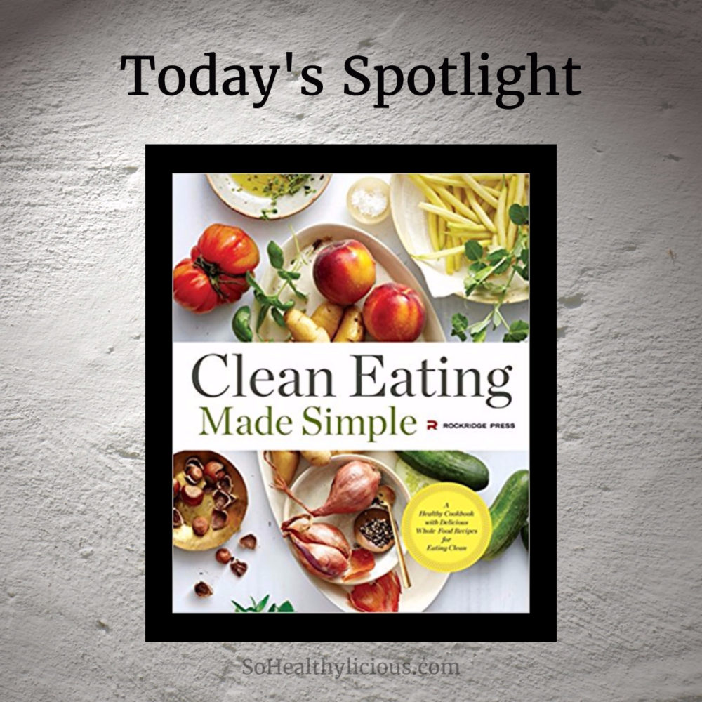 Clean Eating Made Simple - Review