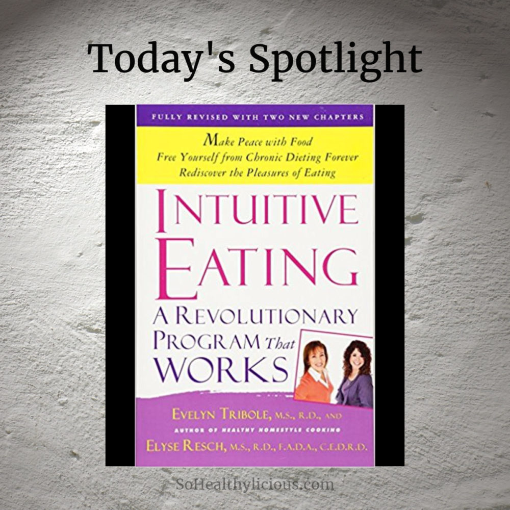 Intuitive Eating – A Book Review