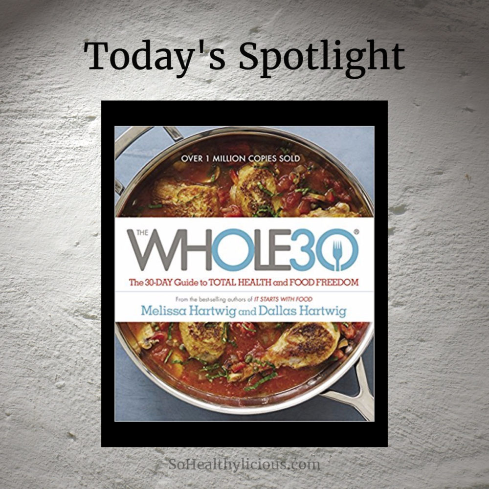 The Whole30: 30-Day Guide – Review